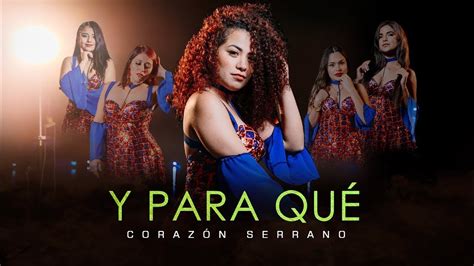 members of corazon serrano|Corazón Serrano: where were the singers of the group born and。